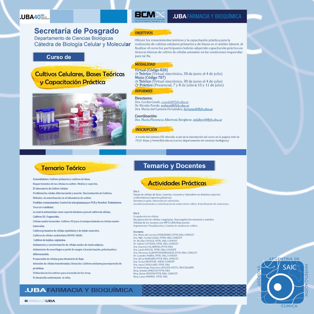 Curso de posgrado: "Cultivos celulares: Bases teóricas y Capacitación Práctica"

💻Modalidad: Virtual y virtual + presencial 
📆Fecha: 30/6 al 4/07 (virtual sincrónico) con opción de días de práctico (7/07 y 8/07  o 10 y 11/07)
ffyb.uba.ar/cursos-departa…

#posgrado