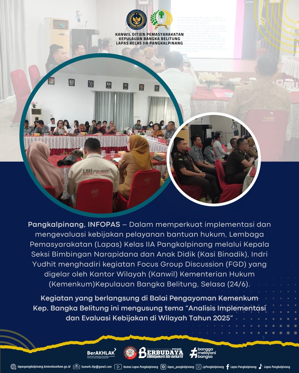 LpPangkalpinang's tweet photo. Lapas Pangkalpinang Hadiri FGD Evaluasi Implementasi Kebijakan Bantuan Hukum
selengkapnya: https://t.co/XKMRg0xayY

#kemenimipas
#guardandguide
#ditjenpas
#pemasyarakatanbabel
#kanwilditjenpasbabel
#hermansawiran
#LapasPangkalpinangBerbudaya
#SugengIndrawan https://t.co/7u0uZ8eEla