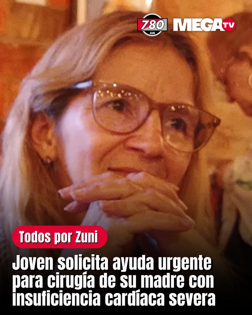 780AM's tweet photo. 🥺TODOS POR ZUNI: JOVEN SOLICITA AYUDA URGENTE PARA CIRUGÍA DE SU MADRE CON INSUFICIENCIA CARDÍACA SEVERA

⭕Giovanna Cantero lanzó un pedido de ayuda solidaria para costear la cirugía cardíaca que necesita su madre, diagnosticada con insuficiencia cardíaca severa.

⭕La intervención, que consiste en el reemplazo de la válvula mitral, debe realizarse con urgencia y requiere cerca de G. 100 millones para la adquisición del equipo médico completo.

💻Todos los detalles en: https://t.co/J2ThkCh8eK