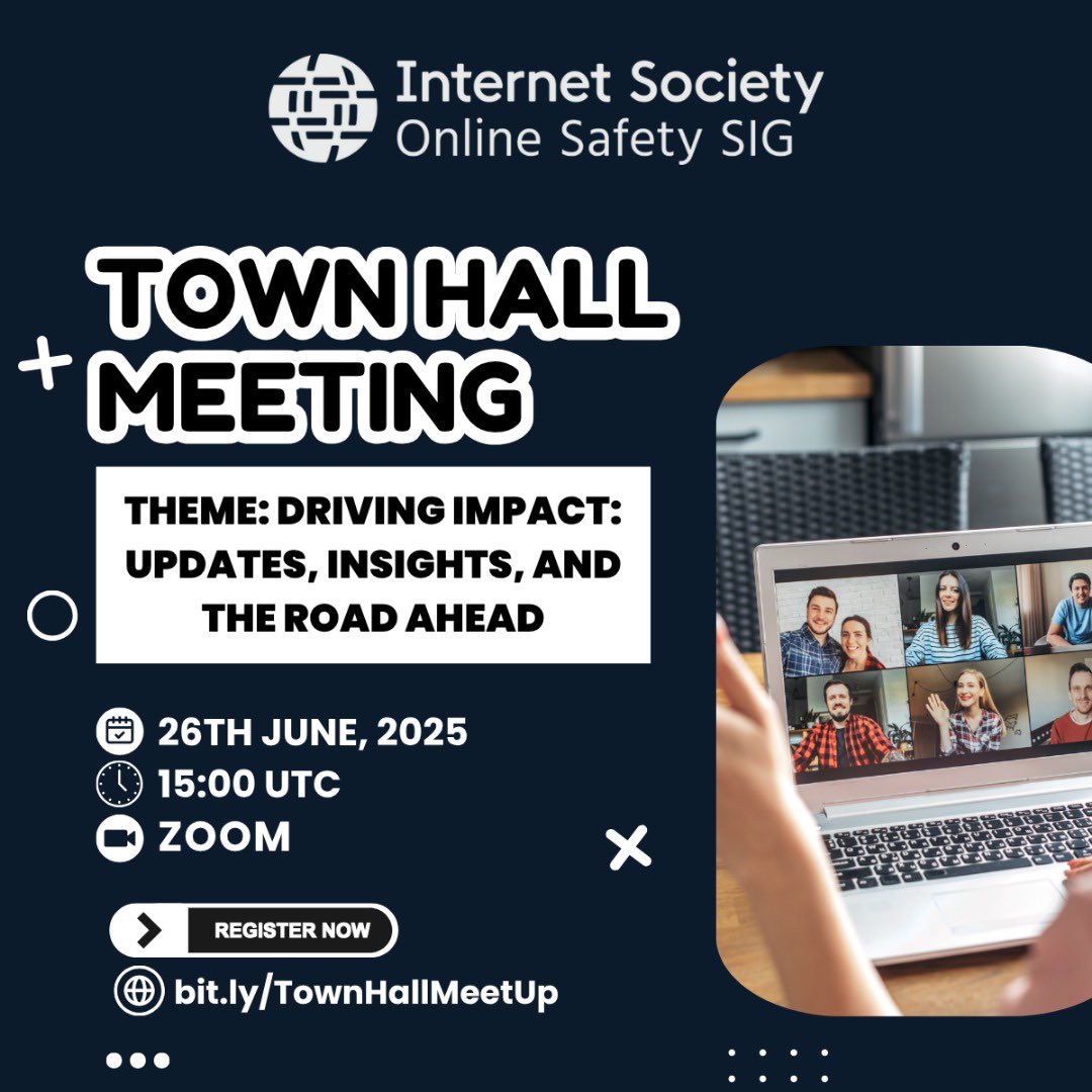 Join us for the ISOC Online Safety SIG Town Hall Meeting

👉 Register now: bit.ly/TownHallMeetUp

After registering, you’ll receive a confirmation email with all the details to join.

#OnlineSafety #DigitalSafety #ChildOnlineProtection #InternetGovernance <a href="/internetsociety/">Internet Society</a>