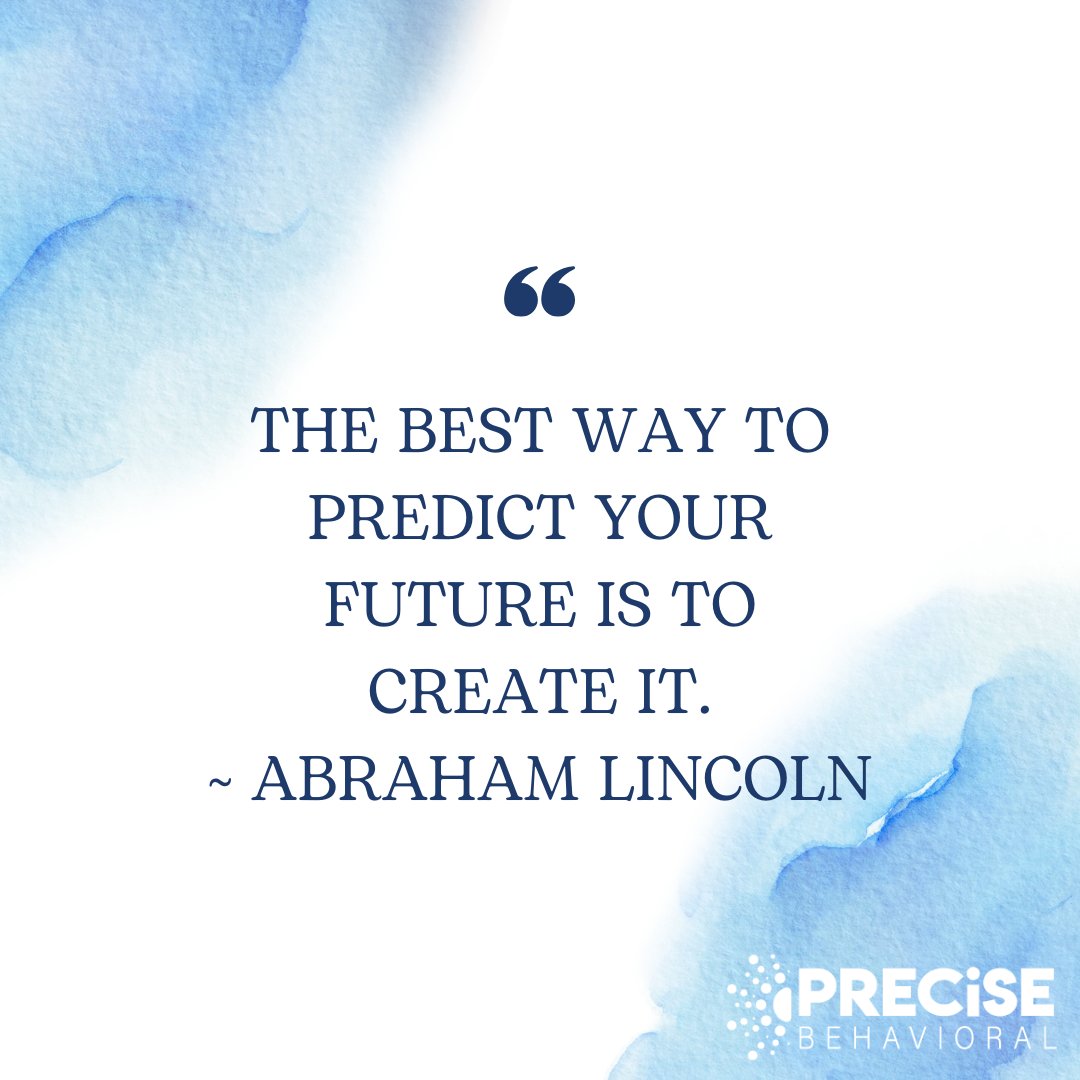 The future isn't found, but it's in your hands to create it by taking one intentional step at a time.

#MentalHealth #PreciseBehavioral #PreciseBH