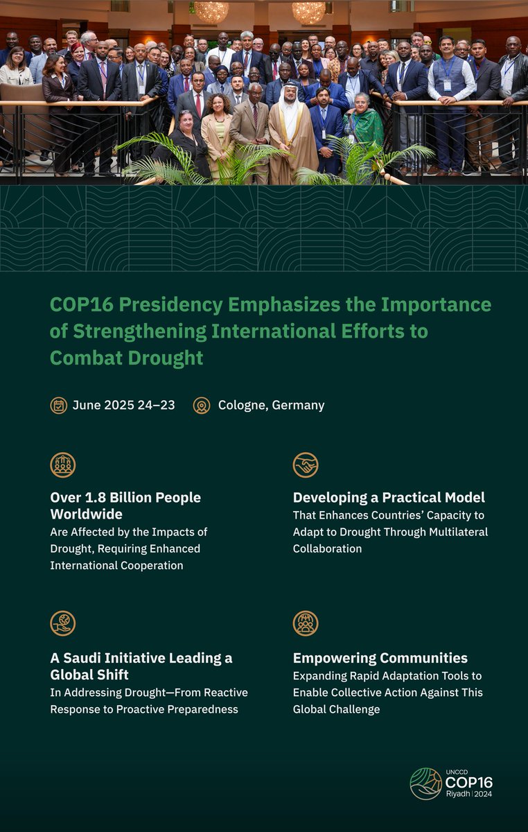 Cop16Riyadh's tweet image. The COP16 Presidency underscores the importance of strengthening international efforts to combat drought by developing a practical framework that enhances countries’ ability to adapt to its impacts.
#COP16Riyadh