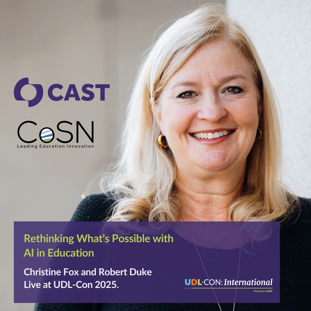 How can AI expand access to learning? Join Christine Fox (CAST) and Robert Duke (<a href="/CoSN/">CoSN</a>) for a powerful UDL Talk on the future of AI &amp; accessibility in education. 

View full agenda: udlcon.cast.org/about/event-sc…