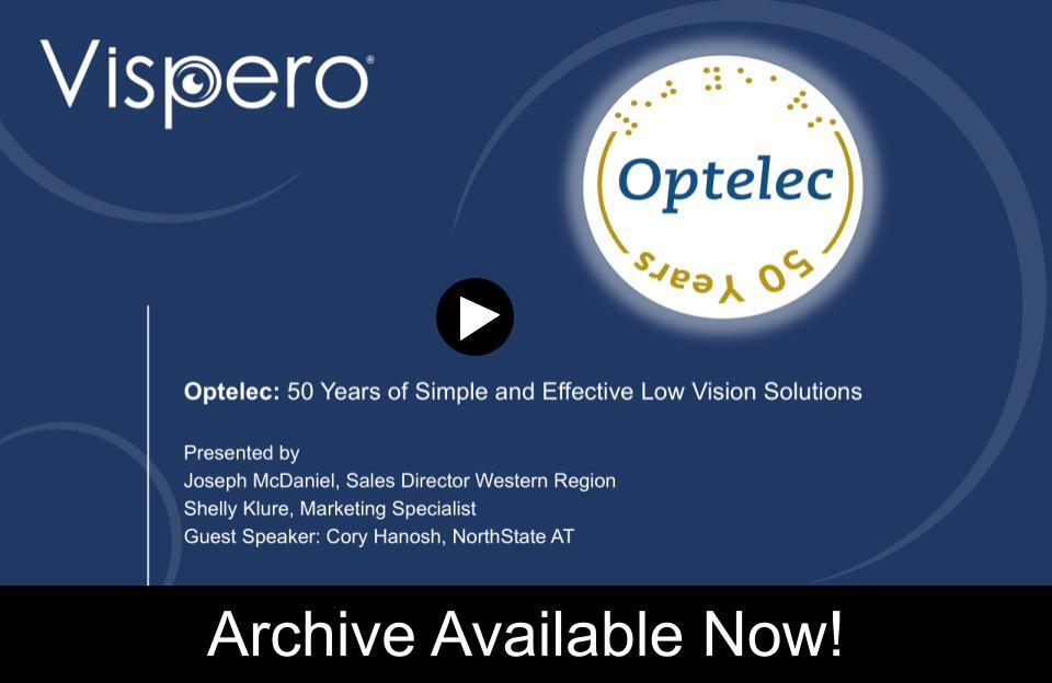 Optelec's tweet image. Did you catch the training webinar on June 12, "Optelec: 50 Years of Simple and Effective Low Vision Solutions?" In case you missed it, watch or listen to the archive now! hubs.ly/Q03tdJ_M0

#VisperoTraining #LowVision