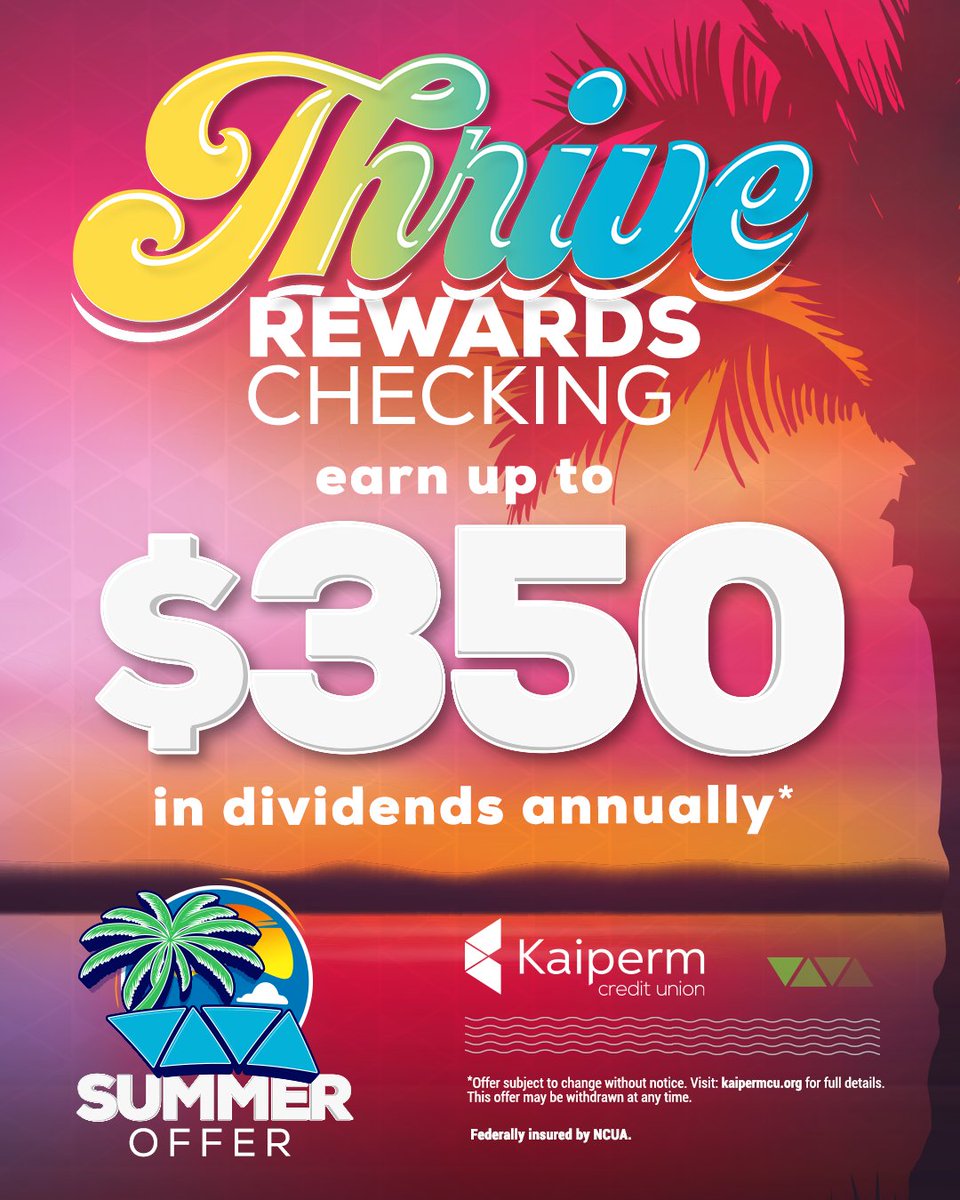 KaipermFCU's tweet image. This summer, make your everyday spending more rewarding. With @KaipermFCU's #Thrive #RewardsChecking account, you can earn up to $350 in dividends annually just by using your account the way you already do!
bit.ly/3TaITMP