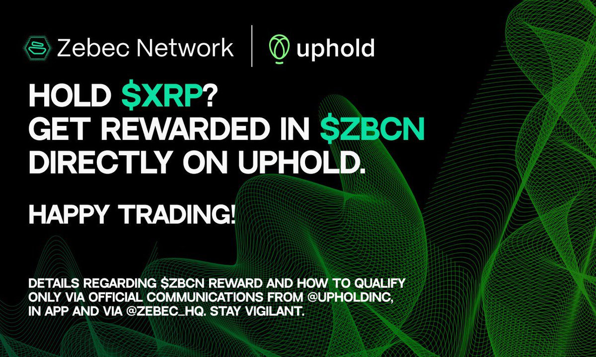 The $ZBCN Uphold rewards are live! 🚨

Holding $XRP on <a href="/UpholdInc/">Uphold</a>? You’re now eligible to earn $ZBCN — directly in your account.

Check the Uphold app and claim yours today.

Happy trading! ⛵