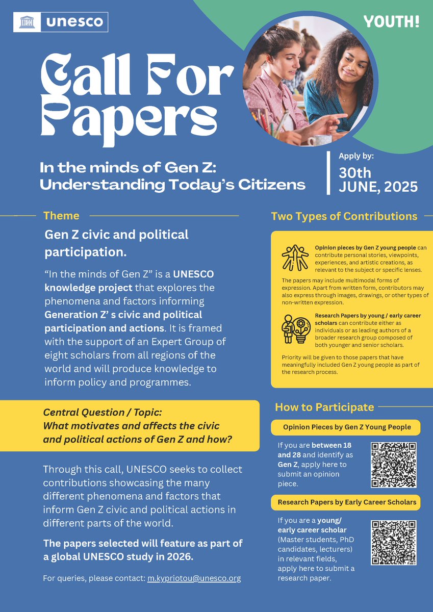 UN Youth Office (@unyouthaffairs) on Twitter photo 📣 <a href="/UNESCO/">UNESCO 🏛️ #Education #Sciences #Culture 🇺🇳</a> invites submissions for In the Minds of Gen Z – Understanding Today’s Citizens, a project exploring what shapes Gen Z’s civic & political participation.
✍️ Submit by 30 June 2025:
🔗 Research (20–35): tinyurl.com/j48kxcc8
🔗 Opinion (18–28): tinyurl.com/2s4jfnns 📣 <a href="/UNESCO/">UNESCO 🏛️ #Education #Sciences #Culture 🇺🇳</a> invites submissions for In the Minds of Gen Z – Understanding Today’s Citizens, a project exploring what shapes Gen Z’s civic & political participation.
✍️ Submit by 30 June 2025:
🔗 Research (20–35): tinyurl.com/j48kxcc8
🔗 Opinion (18–28): tinyurl.com/2s4jfnns
