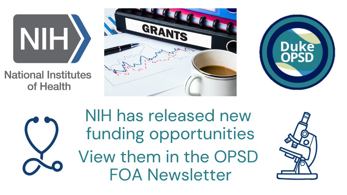 DukeOPSD's tweet image. The NIH recently released new funding opportunity announcements (FOA), including fellowships (F30), small investigator awards (R21), and large investigator awards (R01 and U01). View these opportunities or subscribe to the weekly OPSD FOA Newsletter: medschool.duke.edu/research/resea…