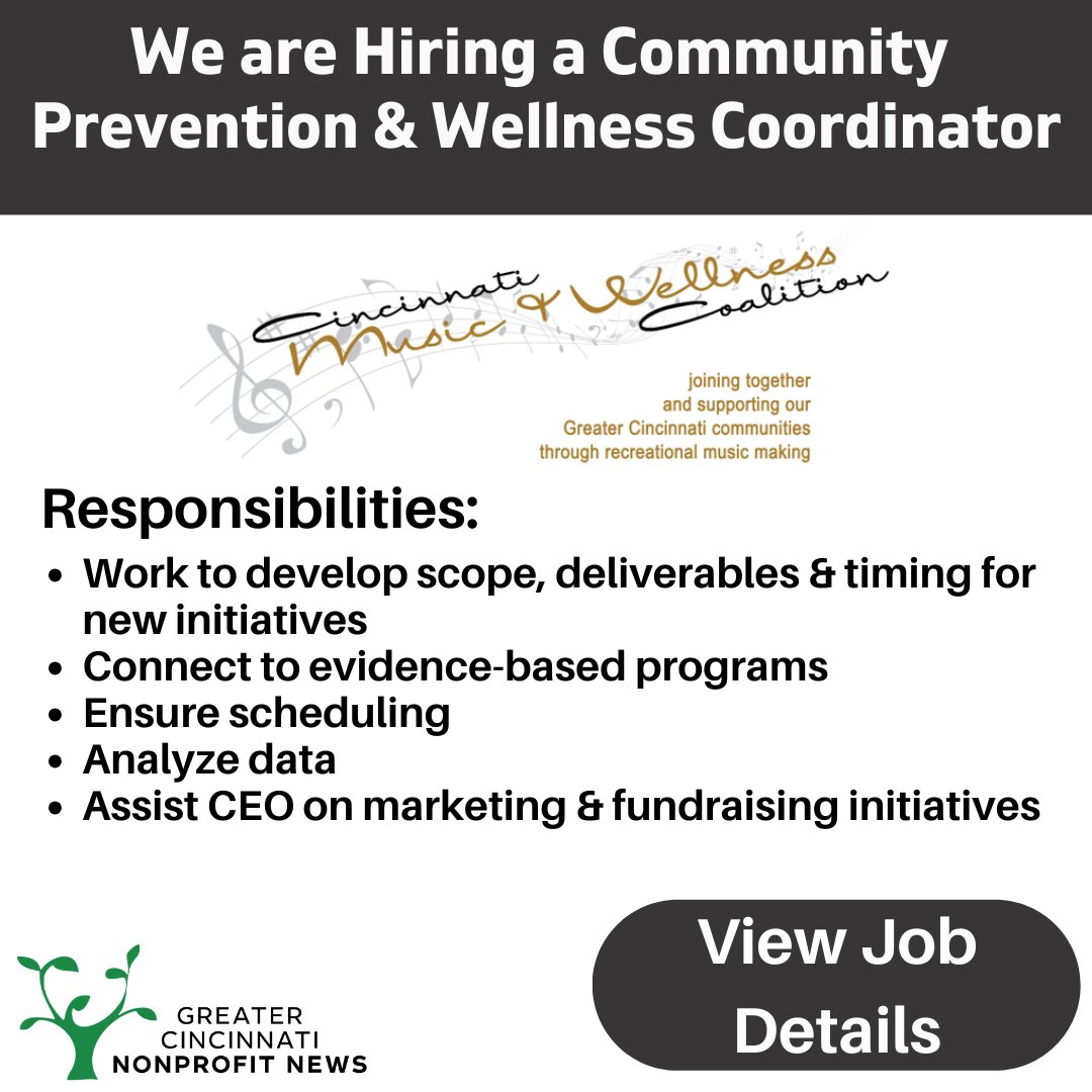Cincinnati Music &amp; Wellness Coalition is hiring a part-time Community Prevention &amp; Wellness Coordinator. Learn more and apply here: gcnonprofitnews.com/find-a-job/lis…