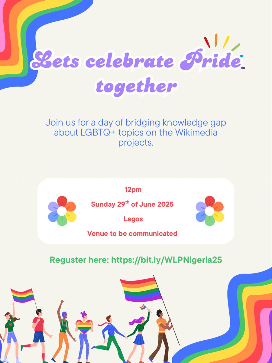 🏳️‍🌈✨ Calling all new and experienced Wikipedia editors!

Join us in Lagos for the 2025 Wiki Loves Pride Edit-a-thon 🌍📚

🗓️ Date: Sunday, June 29th, 2025
⏰ Time: 12 PM
📍 Venue: To be communicated
✅ RSVP here: bit.ly/WLPNigeria25

Come, let’s celebrate Pride together💕🏆