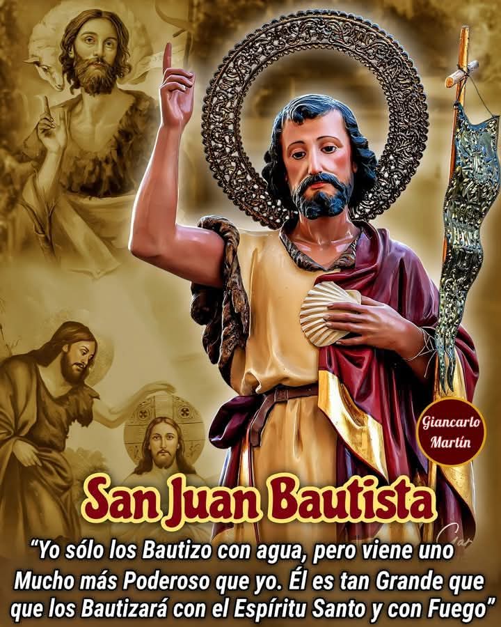 "San Juan Bautista"
Feliz y bendecido martes para todos ❤️😘🤗🇻🇪