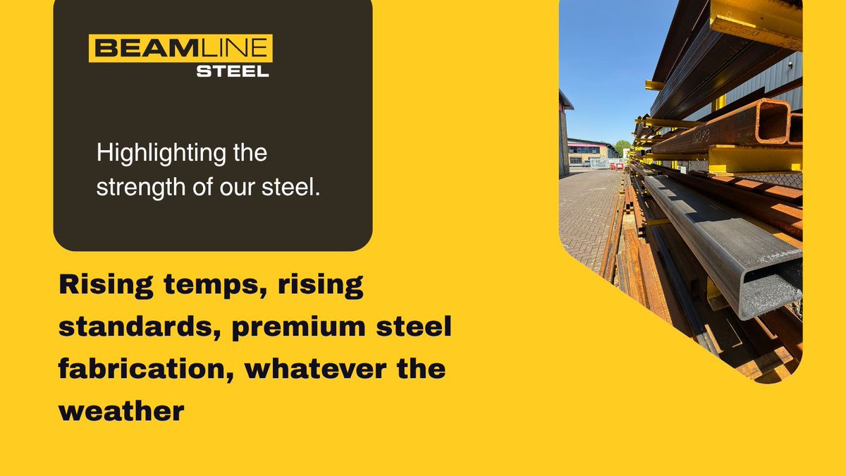 Despite the heat, we're still hard at work with steel precision! Reach us between 7am and 4pm on 01256 268326 or email sales@beamlinesteel.com