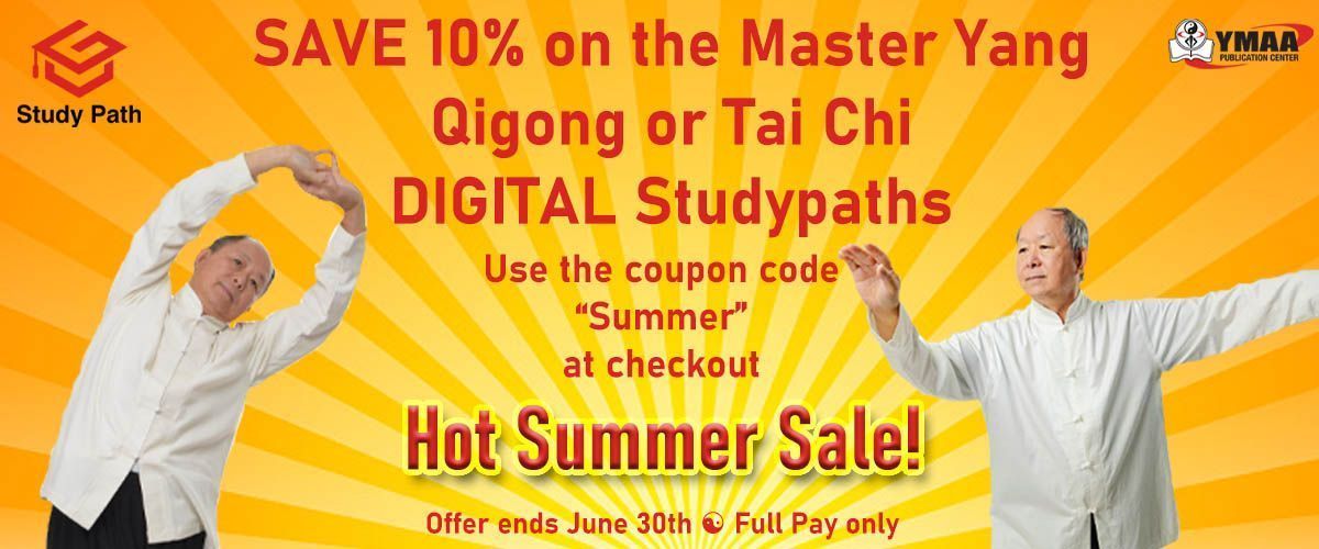 YMAA Publication Center ® (@ymaadotcom) on Twitter photo Unlock 10% Savings on Qigong & Tai Chi Digital Studypaths! 
Use the Coupon Code "Summer" at Checkout
Qigong: buff.ly/oAqbdkk 
Tai Chi: buff.ly/qjqPvV8 
#qigong #chikung #qi #chi #ki #wellness #health #healthylife #healthtips #healing #ymaa #dryang #dryangjwingming Unlock 10% Savings on Qigong & Tai Chi Digital Studypaths! 
Use the Coupon Code "Summer" at Checkout
Qigong: buff.ly/oAqbdkk 
Tai Chi: buff.ly/qjqPvV8 
#qigong #chikung #qi #chi #ki #wellness #health #healthylife #healthtips #healing #ymaa #dryang #dryangjwingming