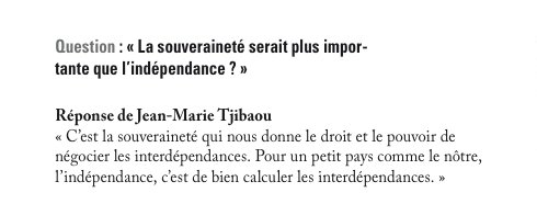 Pour les personnes qui ne comprennent pas le lien entre "souveraineté" et "indépendance", voir même qui les opposent dans le contexte de la lutte indépendantiste kanak :
(Extrait d'un entretien accordé par Jean-Marie Tjibaou à la revue Les Temps Modernes en 1985)