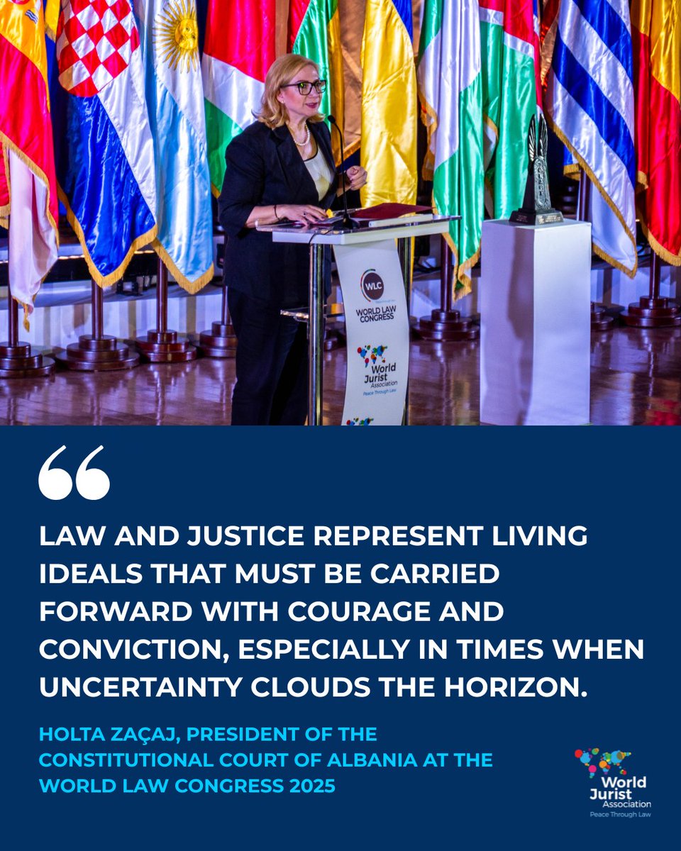 Holta Zaçaj, President of the Constitutional Court of Albania, reminds us that law and justice require courage, especially in uncertain times. As Albania prepares to host the #WorldLawCongress 2027, her words echo a shared mission: to defend the #RuleofLaw and carry it forward.