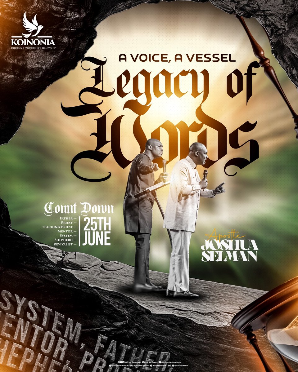 koinoniaeni's tweet photo. COUNTDOWN TO JUNE 25 — CELEBRATING APOSTLE JOSHUA SELMAN BIRTHDAY

“A VOICE, A VESSEL, A LEGACY OF WORDS”

His words have shaped lives, ignited faith, awakened destinies and nations. As we count down to Apostle’s birthday tomorrow, June 25th, we want to hear from you: What’s your favourite saying(s); one quote, one sermon, one word, one teaching, or one prophetic word from Apostle Joshua Selman that changed your life forever? Was it a sentence that shifted your spirit? A line that lit a fire? A revelation? A funny word? 

Share it in the comments or your posts on X(formerly twitter) using the hashtag #ApostleSelmanTaughtMe 

Let the good deeds of the righteous echo loudly. Let the world know: God still uses men, and we are witnesses.

WE ARE ONLY A STEP OUT OF THE CAVE

#ApostleSelmanTaughtMe
#CelebratingAJS2025
#AJSBirthday2025
#ApostleJoshuaSelman
#KoinoniaGlobal