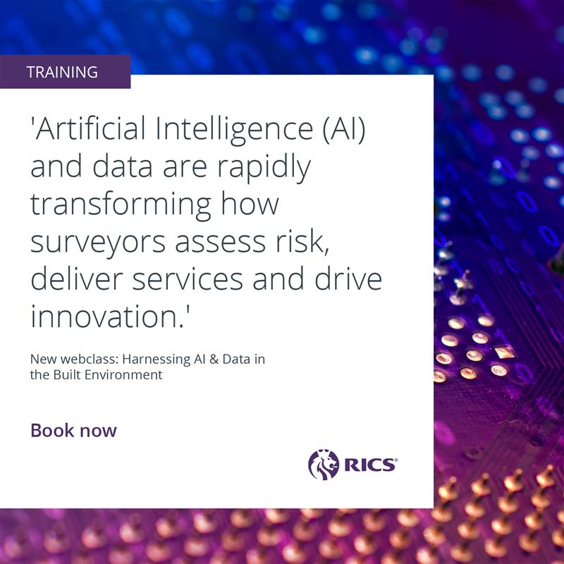 🤖 We're launching a webclass to support the release of RICS' Responsible use of AI, technology and data standard (2025). 

Join us as we demystify AI for the built environment and equip you with the knowledge to make more informed decisions about AI in your practice. Our