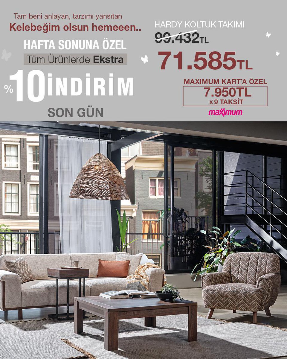 Kelebeğim Olsun Hemeeen! 🦋

En Sevilen Kelebek Koltuk Takımlarında hafta sonuna özel %10 indirim fırsatı Kelebek mağazaları ve kelebek.com 'da sizi bekliyor. 🛋️🛍️
Üstelik Maximum Kart'a özel 9 taksit seçeneği ile. Bu fırsat kaçmaz!

#Kelebek #KelebekMobilya