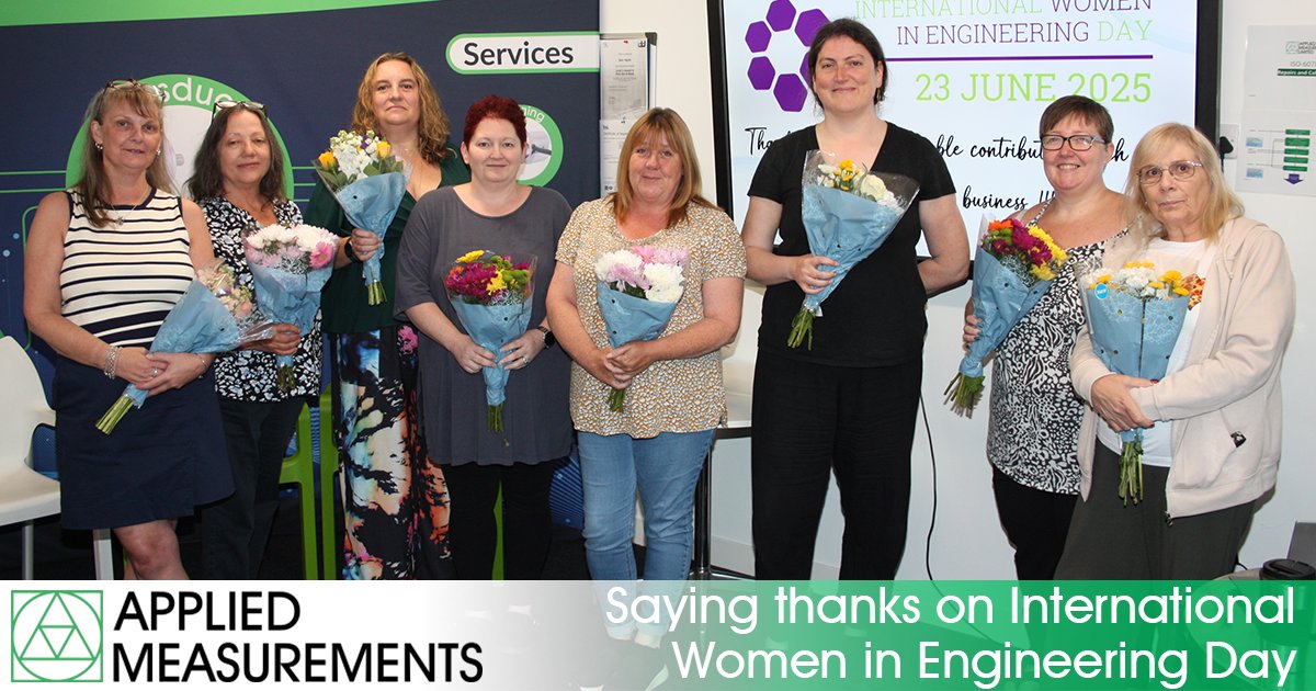 The senior management team at Applied Measurements wanted to celebrate International Women in Engineering Day by thanking all of our female staff members, for the valuable contribution they have made throughout the year.

#INWED #TogetherWeEngineer