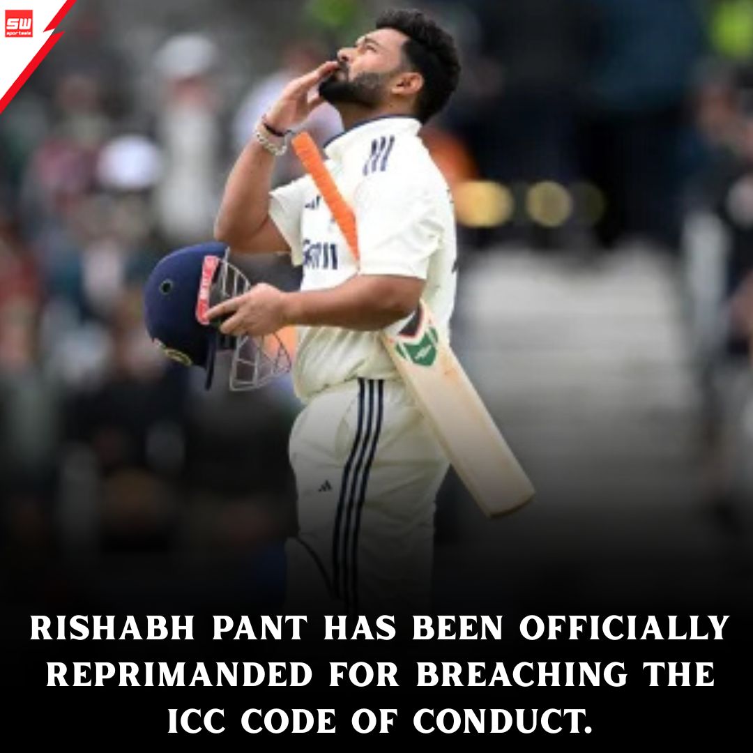 mysportswiz's tweet photo. OFFICIAL
Rishabh Pant reprimanded by ICC
The dynamic wicketkeeper-batter has been pulled up for breaching the ICC Code of Conduct during the ongoing Test series.
https://t.co/pHmnsb7h3L
#INDvsEND #IndianCricket #Dhoni #DilipDoshi #Blazers #Estevao #AlejandroGarnacho #Jrue #DerrickWhite #Tatum #Simons #Headingley #Portland #Speedy #Darwin #Bumrah #Siraj #England #LuisSuarez #Simeone #Kross #RohitSharma #InterMiami #ceasefire #Qatar #DivineBud #Doha #Sportswiz