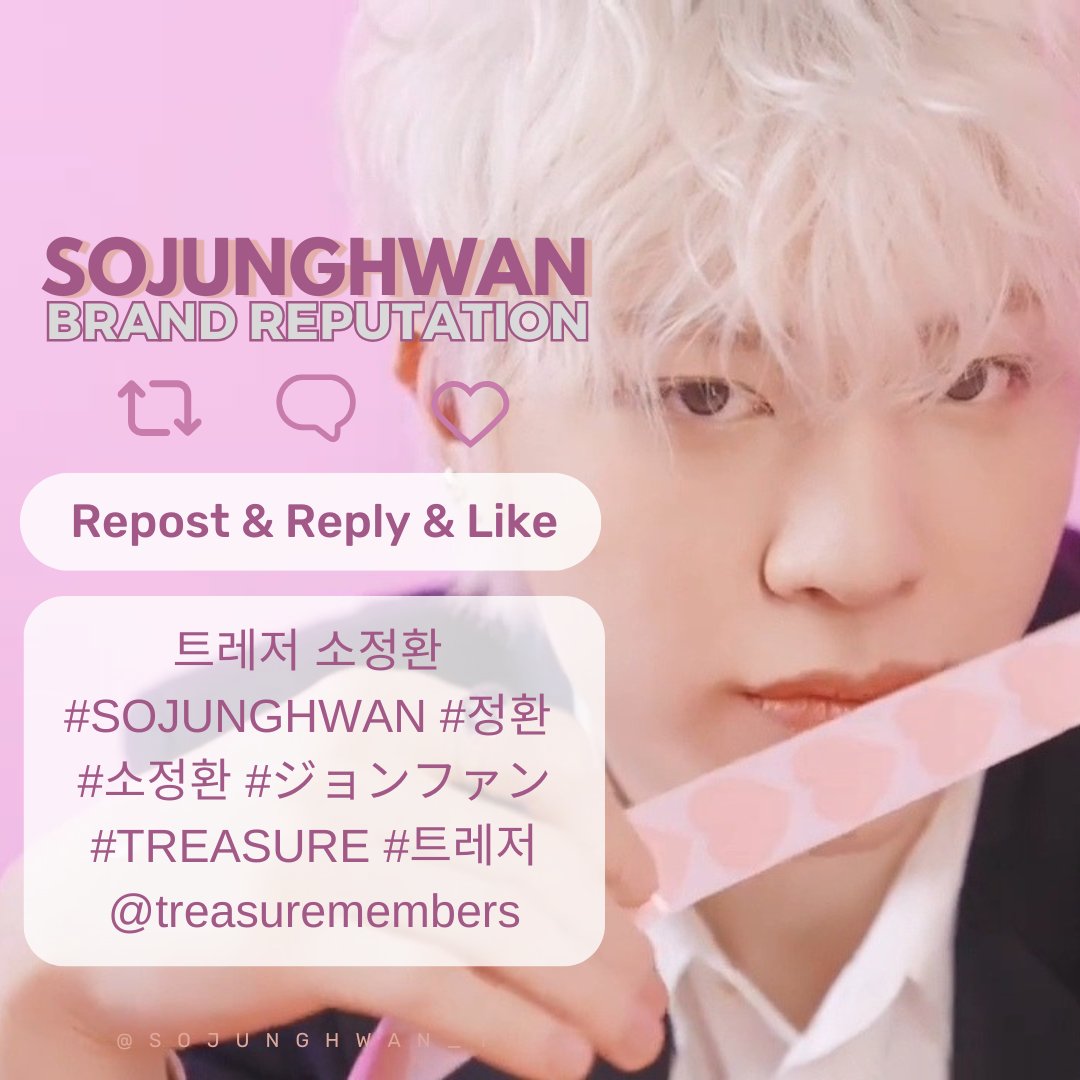 [🐮] Brand Reputation for SOJUNGHWAN | 24/06/2025

🎯 Repost &amp; Reply

트레저 소정환 최고의 댄서
트레저 소정환 제일 귀여운 막내
트레저 소정환 네가 정말 자랑스러워요
트레저 소정환 나는 항상 너를 위해 이 자리에 있어요

트레저 소정환 #SOJUNGHWAN 
#정환 #소정환 #ジョンファン
#TREASURE