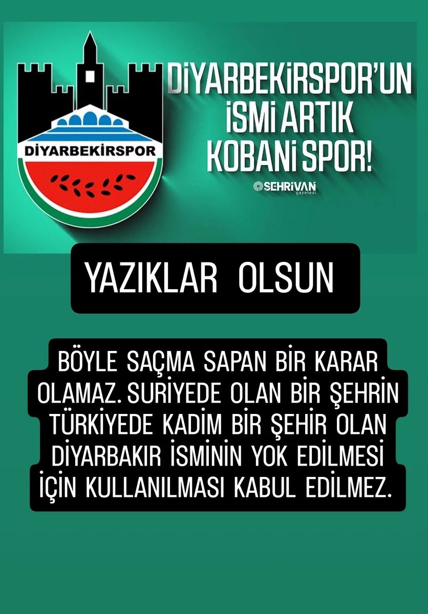 BÖYLE SAÇMA SAPAN BİR KARAR OLAMAZ. SURİYEDE OLAN VE İSMİNİ ALMAN DEMİRYOLU ŞİRKETİNDEN ALAN KOBANİ İSMİ OLAN BİR ŞEHRİN TÜRKİYEDE KADİM BİR ŞEHİR OLAN DİYARBAKIR İSMİNİN YOK EDİLMESİ İÇİN KULLANILMASI KABUL EDİLMEZ.