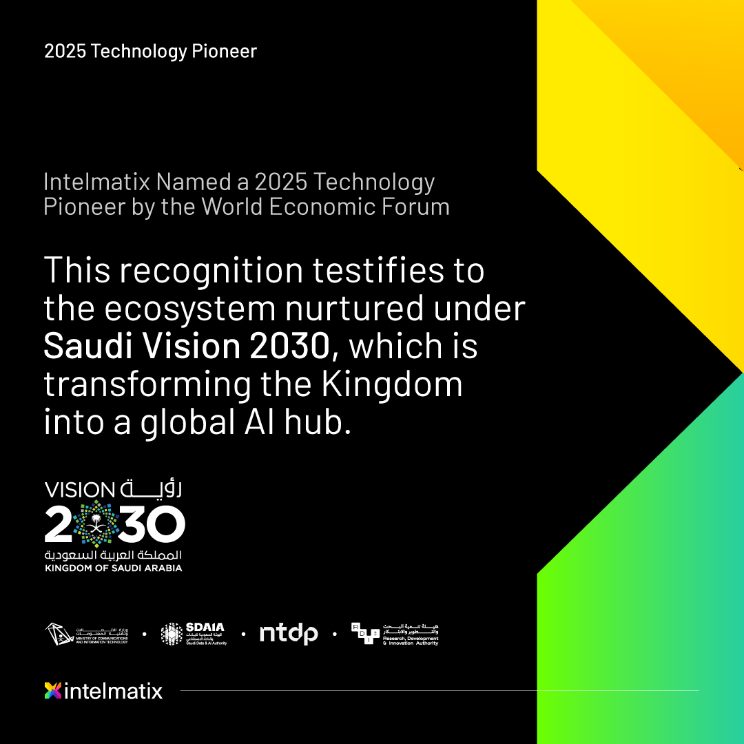 intelmatix (@intelmatix) on Twitter photo Intelmatix’s selection by the World Economic Forum (<a href="/wef/">World Economic Forum</a>) as a 2025 Technology Pioneer underscores Saudi Arabia's commitment to AI and cognitive technologies under Vision 2030.
#Vision2030 #TechPioneers25 #WEF25
wef.ch/techpioneers25 Intelmatix’s selection by the World Economic Forum (<a href="/wef/">World Economic Forum</a>) as a 2025 Technology Pioneer underscores Saudi Arabia's commitment to AI and cognitive technologies under Vision 2030.
#Vision2030 #TechPioneers25 #WEF25
wef.ch/techpioneers25