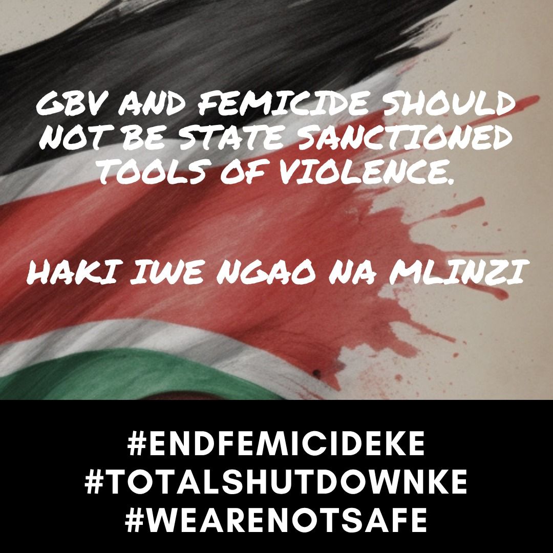 We strongly condemn any alleged plans to use femicide or gender-based violence as tools to suppress protest.

Gendered violence is never a tactic. It's a crime.

If you're in danger or witness abuse, call these emergency lines. #EndFemicideKE