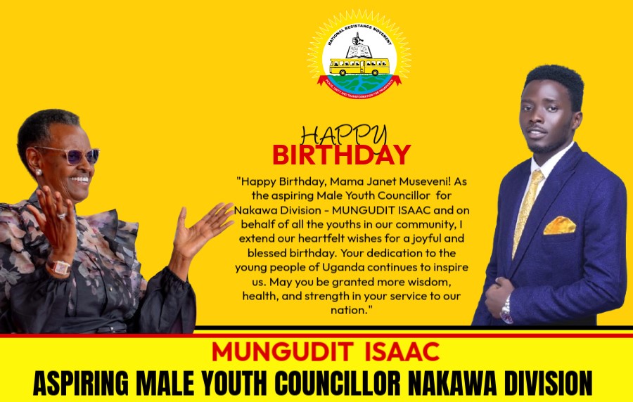 ISAAC MUNGUDIT (@isaacmungudit) on Twitter photo Happy Birthday, <a href="/JanetMuseveni/">Janet K Museveni</a>, As the aspiring Male Youth Councillor for Nakawa Division & the youths, I extend our heartfelt wishes for a joyful birthday. Your dedication to the youths continues to inspire us. May you be granted more wisdom, health, & strength in your service. Happy Birthday, <a href="/JanetMuseveni/">Janet K Museveni</a>, As the aspiring Male Youth Councillor for Nakawa Division & the youths, I extend our heartfelt wishes for a joyful birthday. Your dedication to the youths continues to inspire us. May you be granted more wisdom, health, & strength in your service.