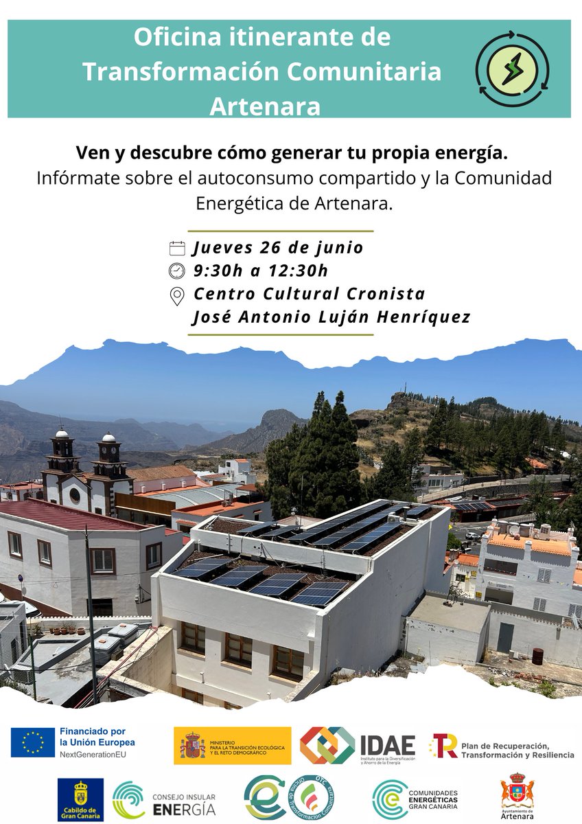 Energía Gran Canaria (@energiagran) on Twitter photo La oficina itinerante de la #OTC regresa al municipio de #Artenara este jueves, 26 de junio. ¿Aún no sabes cómo las comunidades energéticas pueden beneficiarte? Ven e infórmate. ¡Te esperamos! ☀️
🕢 09.30 - 12.30h
📍José Antonio Luján Henríquez
<a href="/ArtenaraAyto/">AYTO. DE ARTENARA</a> La oficina itinerante de la #OTC regresa al municipio de #Artenara este jueves, 26 de junio. ¿Aún no sabes cómo las comunidades energéticas pueden beneficiarte? Ven e infórmate. ¡Te esperamos! ☀️
🕢 09.30 - 12.30h
📍José Antonio Luján Henríquez
<a href="/ArtenaraAyto/">AYTO. DE ARTENARA</a>