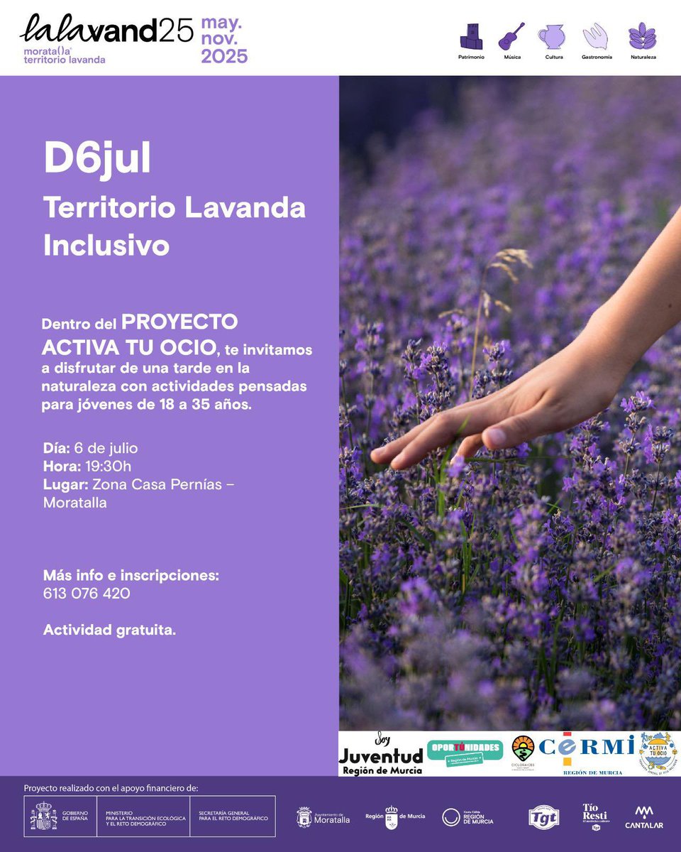🌿 Territorio Lavanda te espera el 6 de julio a las 19:30h en la zona Casa Pernías (Moratalla). Naturaleza, buena vibra y actividades para jóvenes de 18 a 35 años. ✨ ¡Dentro del proyecto #ActivaTuOcio! 💜 Evento GRATUITO. ¿Vienes?