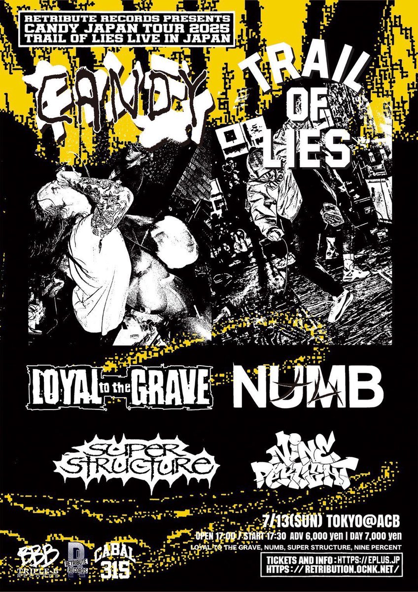 UPCOMING SHOW】 @RETRIBUTION178 tour 2025 CANDY/TRAIL OF LIES来日
