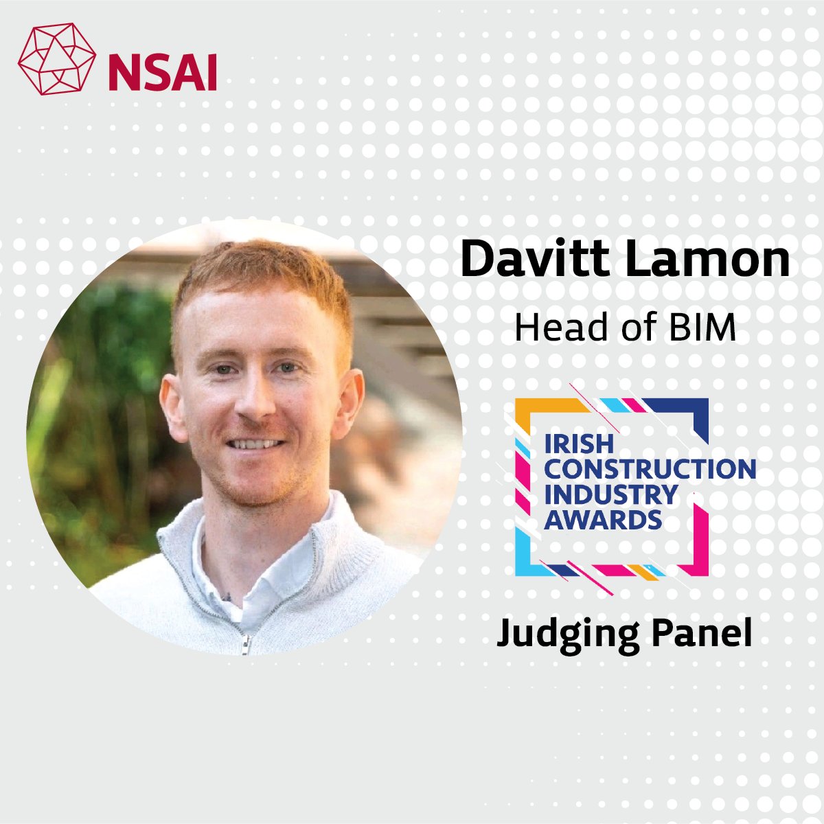 We're delighted to announce that our Head of #BIM, Davitt Lamon, is on the judging panel for the Irish Construction Industry Awards 2025!

The Irish Construction Industry Awards celebrate the most innovative individuals and companies driving excellence in Ireland's construction