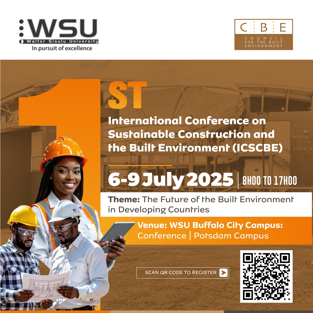 REMINDER TO REGISTER: WSU's FEBEIT, in partnership with CBE, will host the 1st International Conference on Sustainable Construction from 6–9 July 2025 at Potsdam Campus, East London.

REGISTER:  lnkd.in/dmzW3hAU