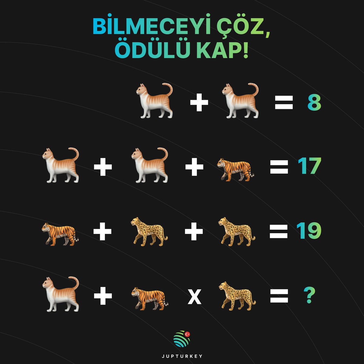 🎯 Bilmeceyi Çöz, 50 $JUP Kazanma Yakala!

Aşağıdaki bilmecede doğru cevabı bulanlar arasından rastgele seçilecek 5 kişiye toplam 50 $JUP ödül verilecek! 🐾

Gönderiyi beğenip cevabını yoruma yazmayı unutma!