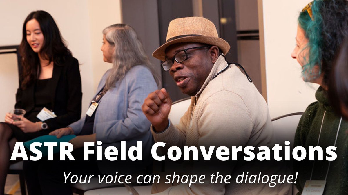 What conversations are needed in our field now? Mentorship, diversity, equity, inclusion or leadership–your voice matters. Propose to moderate a Field Conversation at ASTR 2025 (virtual in Oct, in-person in Denver Nov 6–9). Submit by July 7: ow.ly/7yhy50W5vPH