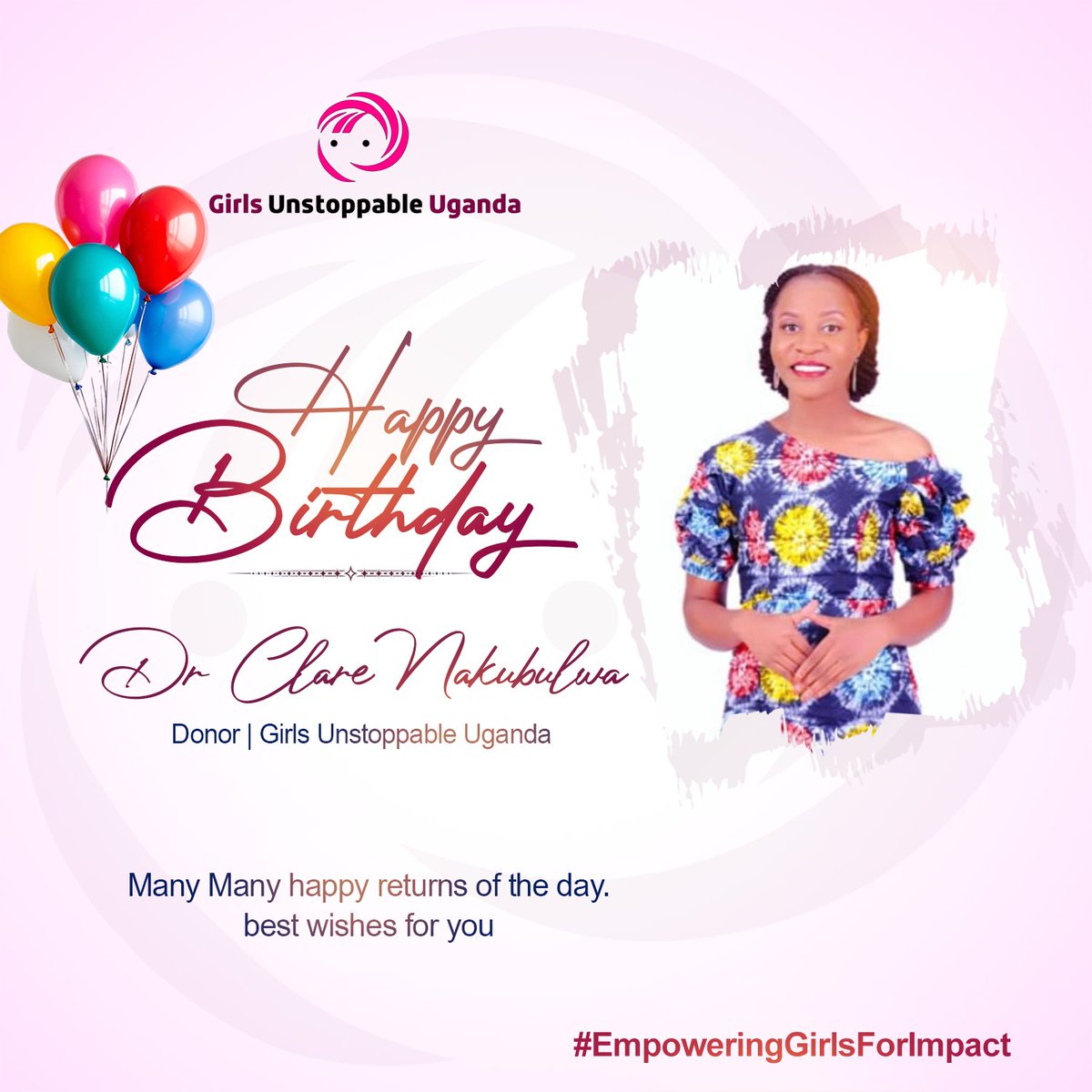 Happy Birthday, Dr. Clare! 🎂

Your generosity continues to light the path for so many girls. Wishing you joy, love, and endless blessings today and always! 💐

With love,
Girls Unstoppable Uganda
#EmpoweringGirlsForImpact #HappyBirthday #1000GirlsBy2026