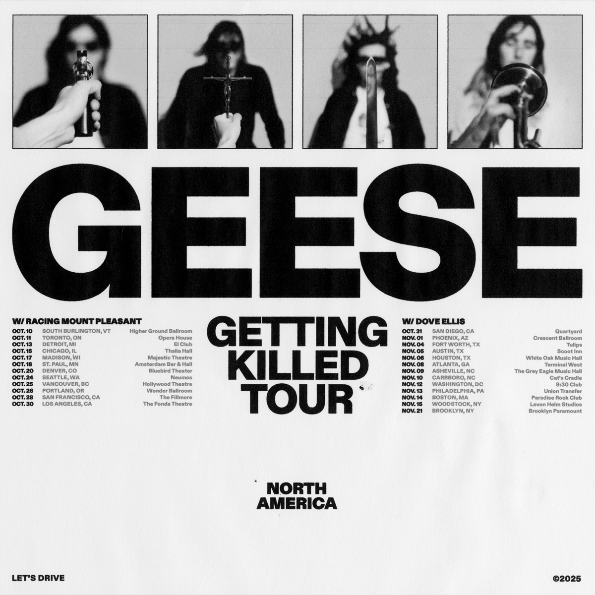 THE GETTING KILLED TOUR.

Presale and VIP sales are live now with the code GEESENATION. 

General onsale will begin this Friday (6/27) at 10 am local. 

GEESEBAND.COM

🔫✝️⚔️🎺