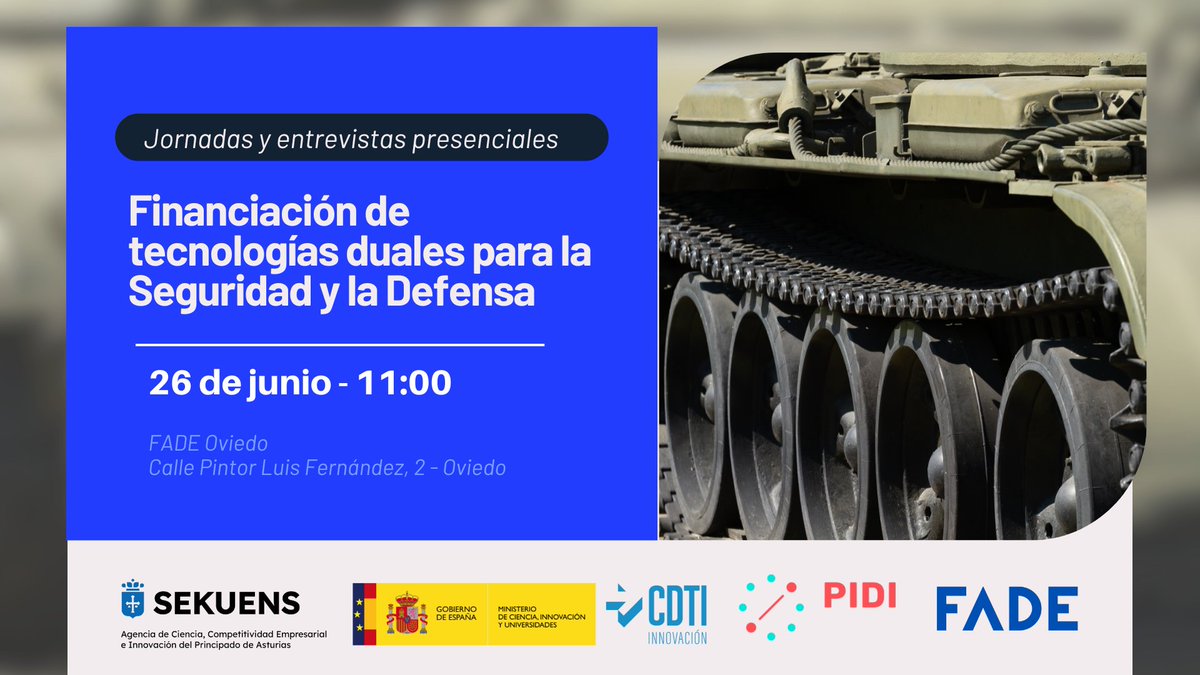 📢 ¡Jornada sobre financiación de tecnologías duales para la seguridad y la defensa!  

🗓️ 26 junio | 🕚 11:00–12:30h

📍 FADE Oviedo  

Organiza: <a href="/agenciasekuens/">Agencia Sekuens</a> , <a href="/FADEAsturias/">FADE - Empresas de Asturias</a>  y <a href="/CDTI_innovacion/">@CDTI_innovacion</a>

🔗 Inscripción: buff.ly/eE84HGP

ℹ️ Info: buff.ly/I3AX3Em