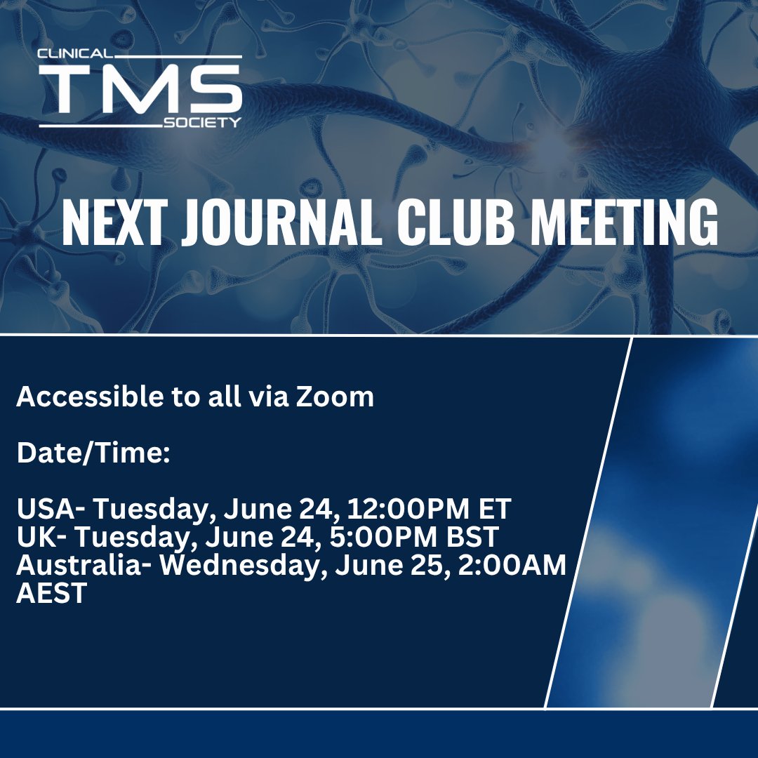Join today's Journal Club meeting with Dr. Nicholas Trapp!
Journal Club Zoom link and topic info: bit.ly/4l9MPtk 
#ClinicalTMSSociety