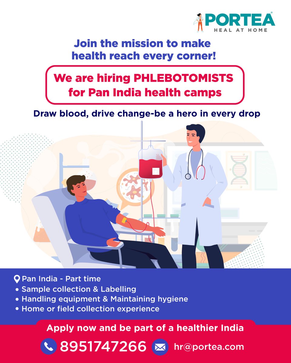 Portea Medical (@porteamedical) on Twitter photo π©Έ We're hiring Phlebotomists for health camps across India!
Part-time | Pan India
Draw blood. Drive change.
π 8951747266 | π§ hr@portea.com
#PhlebotomistJobs #PorteaCareers #HealthcareHeroes #JoinPortea π©Έ We're hiring Phlebotomists for health camps across India!
Part-time | Pan India
Draw blood. Drive change.
π 8951747266 | π§ hr@portea.com
#PhlebotomistJobs #PorteaCareers #HealthcareHeroes #JoinPortea