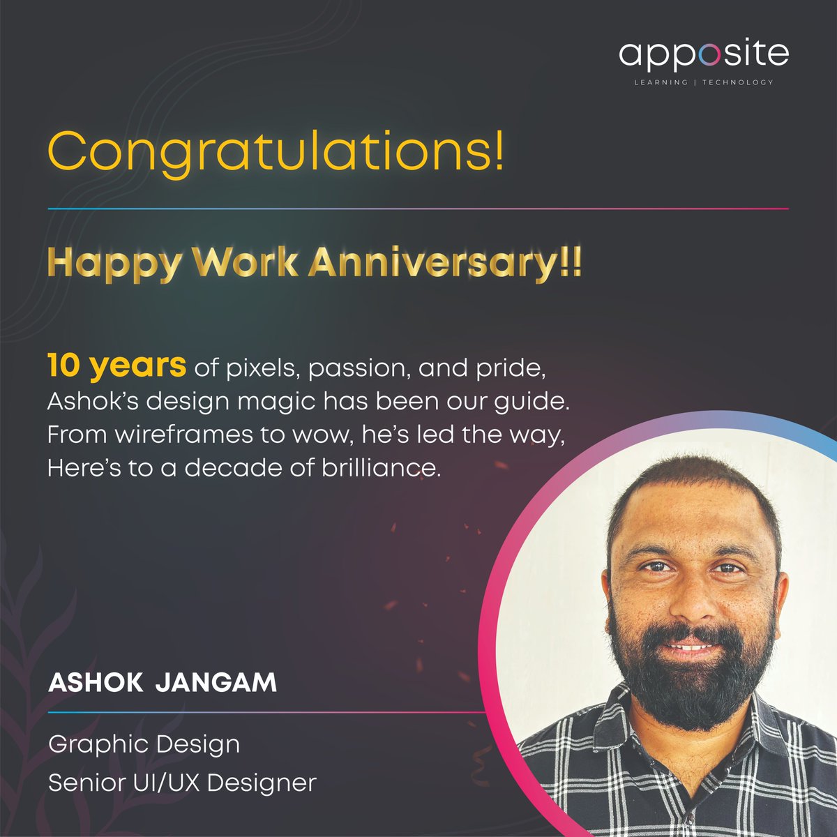 AppositeSol's tweet image. A huge shoutout to Ashok for completing an incredible 10 years at Apposite!  You’ve been a true trailblazer since day one! Here’s to a decade of brilliance. and many more years of innovation, magic, and milestones ahead!

#Appositelearningsolutions #Workanniversary