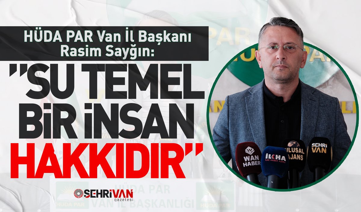 HÜDA PAR Van İl Başkanı Rasim Sayğın: Su temel bir insan hakkıdır

sehrivangazetesi.com/huda-par-van-i…

<a href="/HudaParVan_/">HÜDA PAR Van</a> <a href="/RasimSaygin/">Av.Rasim SAYĞIN</a>