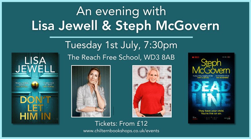 Chorleywood Bookshop (@cwbookshop) on Twitter photo We're excited to be hosting a joint event with <a href="/lisajewelluk/">Lisa Jewell</a> & <a href="/StephLunch/">Steph McGovern</a> on Tues 1st July!
Lisa will be chatting about her gripping new thriller DON'T LET HIM IN, while Steph will be covering her entertaining thriller DEADLINE, set in the world of TV.
chilternbookshops.co.uk/event/an-eveni… We're excited to be hosting a joint event with <a href="/lisajewelluk/">Lisa Jewell</a> & <a href="/StephLunch/">Steph McGovern</a> on Tues 1st July!
Lisa will be chatting about her gripping new thriller DON'T LET HIM IN, while Steph will be covering her entertaining thriller DEADLINE, set in the world of TV.
chilternbookshops.co.uk/event/an-eveni…