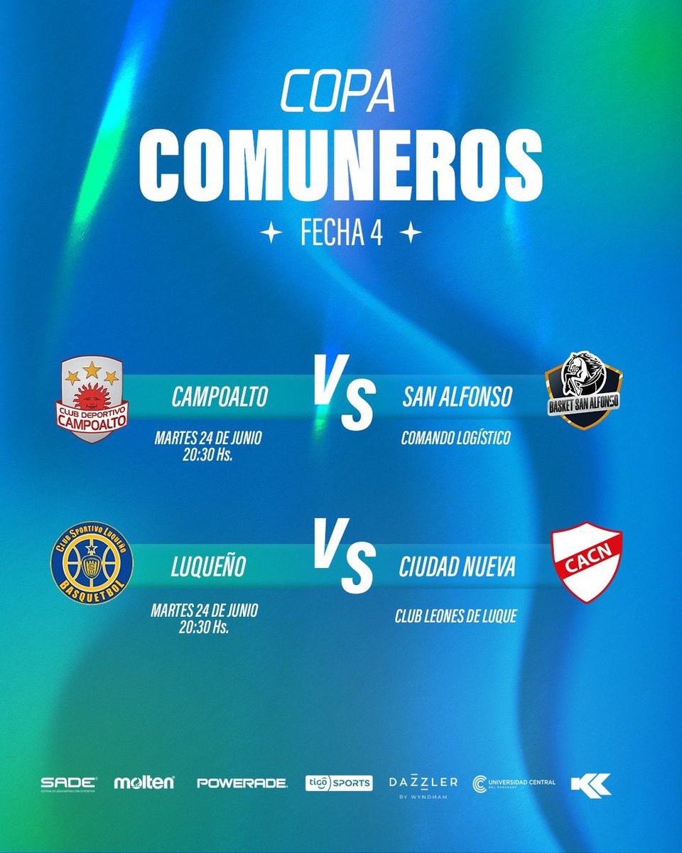 cpb_py's tweet image. 🔥 Copa Comuneros – Fecha 4
📍Martes 24 de junio – 20:30 h
Campoalto vs San Alfonso – Comando Logístico
Luqueño vs Ciudad Nueva – Club Leones de Luque
El básquet no se detiene. La pasión sigue girando por todo el país.🏀
#CopaComuneros #Fecha4 #BásquetParaguayo
