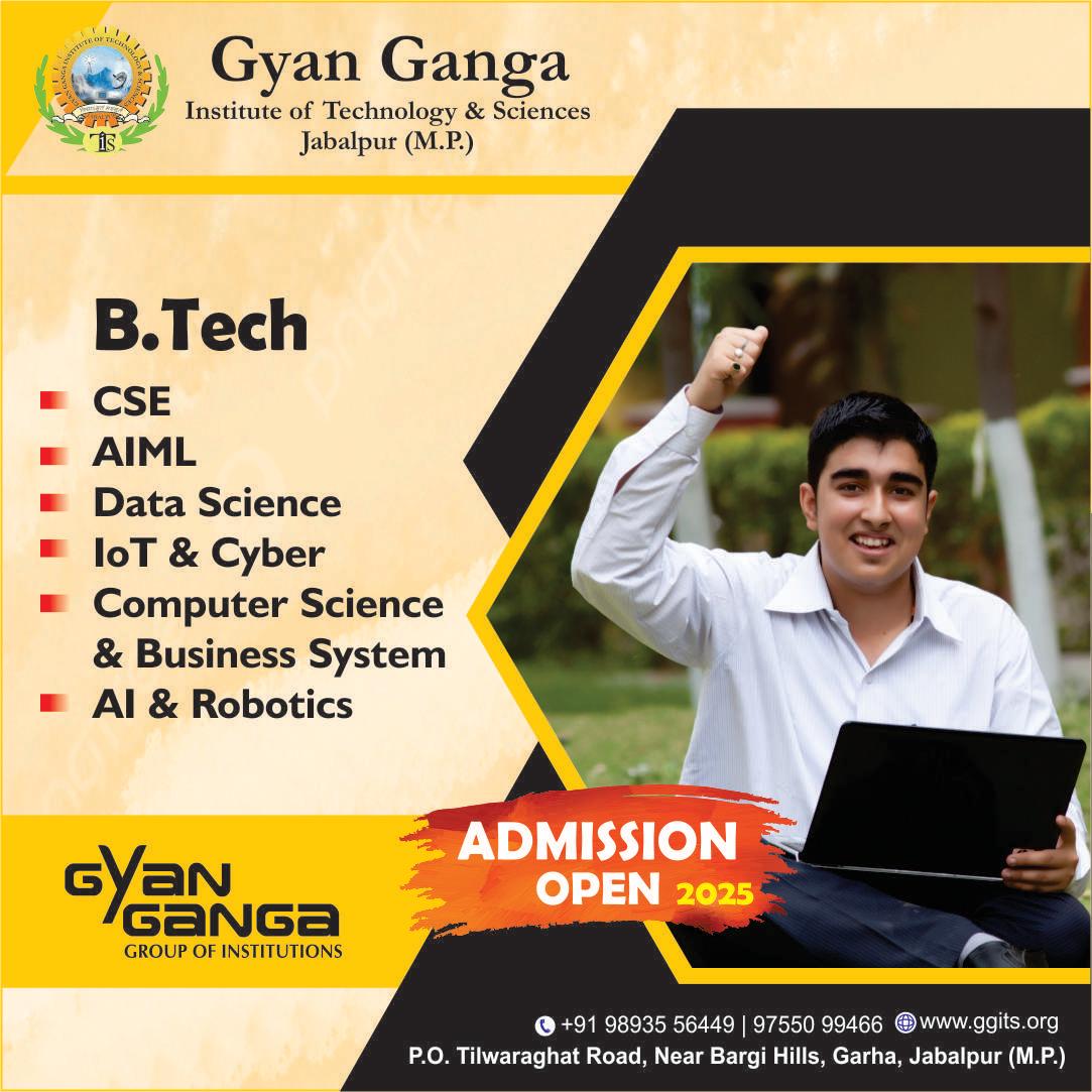 ggits_official's tweet image. 🎓 ADMISSION OPEN 2025
GYAN GANGA INSTITUTE OF TECHNOLOGY &amp;amp; SCIENCES, JABALPUR (M.P.)

🌐 ggits.org
📞 +91 98935 56449 | 97550 99466

#GGITS #AdmissionOpen2025 #BTechPrograms #CSE #DataScience #AIML #CyberSecurity #AIandRobotics #EngineeringCollegeJabalpur