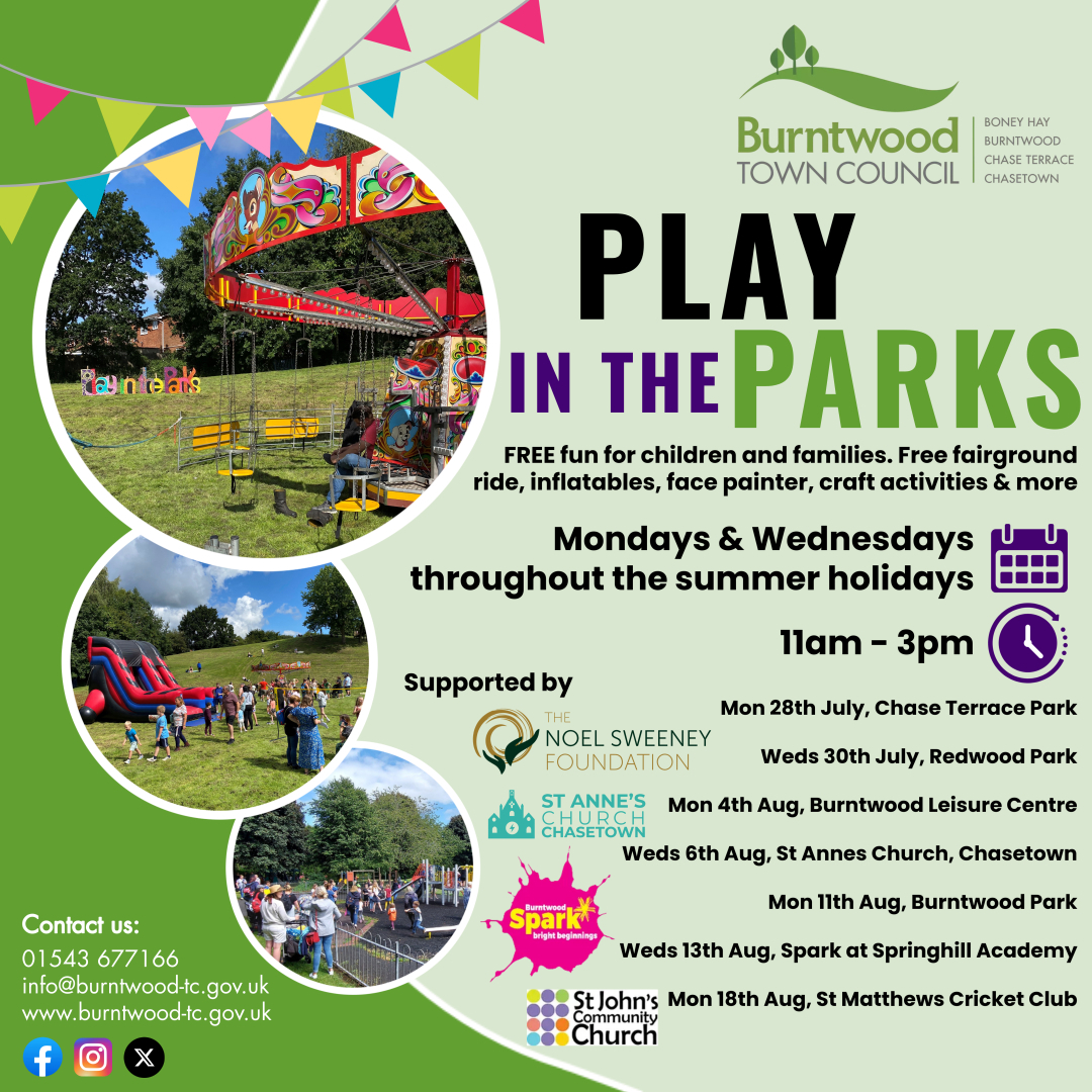 Our popular Play in the Parks events will be back throughout the summer holidays! Bring along a picnic blanket &amp; join us in parks &amp; open spaces across Burntwood where there will be FREE inflatables, a fairground ride (Wednesdays only), a glitter face painter, craft activities etc