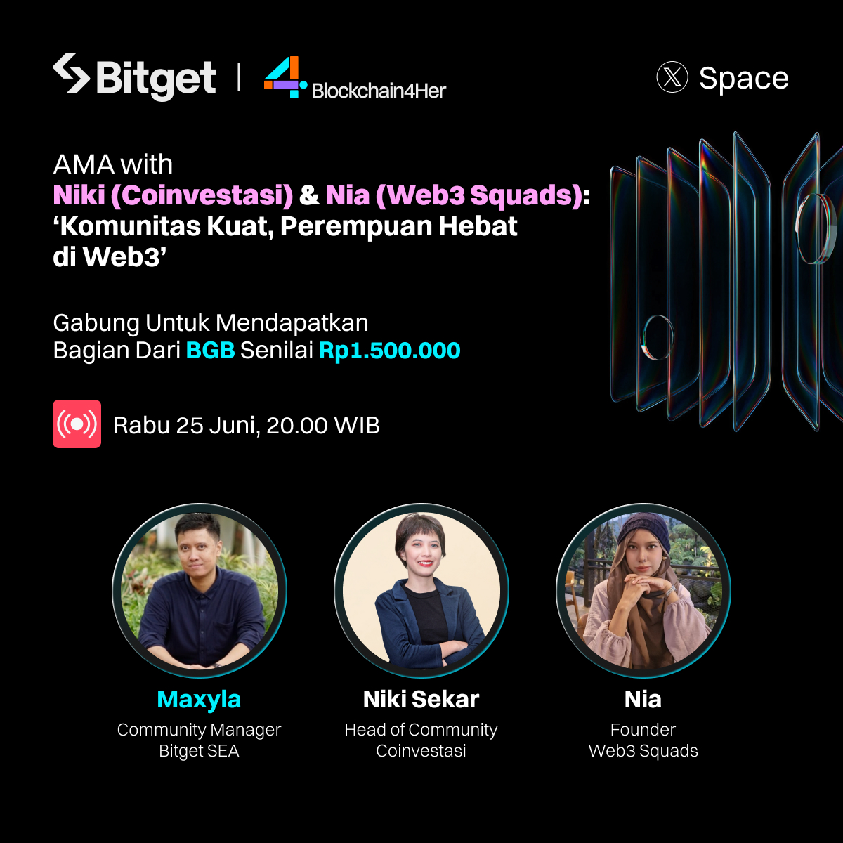 Komunitas Kuat, Perempuan Hebat di Web3 ✨

Bitgetizen, yuk gabung di #XSpace spesial bareng:
<a href="/nkskrdwyn/">NIKI | COINFEST ASIA 2025 ✈️🎪🏖️</a> – Head of Community <a href="/coinvestasi/">Coinvestasi</a>
<a href="/queenradiant17/">Nia Official</a> – Founder <a href="/Web3Squadx/">Web3Squads</a>

Kita akan ngobrol tentang pentingnya ruang aman dan suportif untuk perempuan yang ingin belajar,