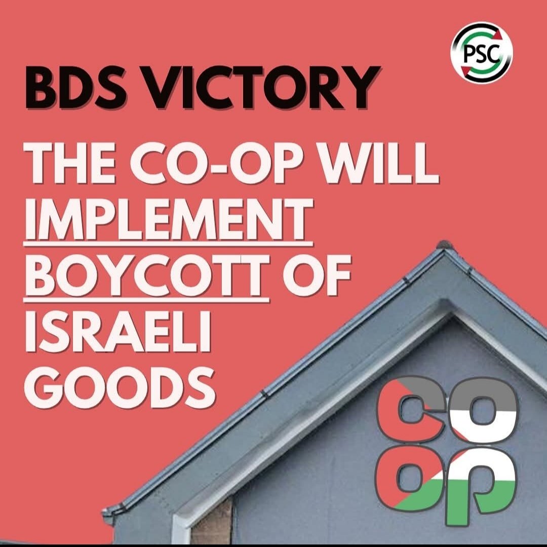 BDS VICTORY: <a href="/coopuk/">Co-op</a> has announced that it will implement the motion passed at its AGM last month by ending the sourcing of products from Israel.
All Israeli whole products will now be removed from the shelves.
BDS works! Join PSC now and get involved in boycott campaigns today.