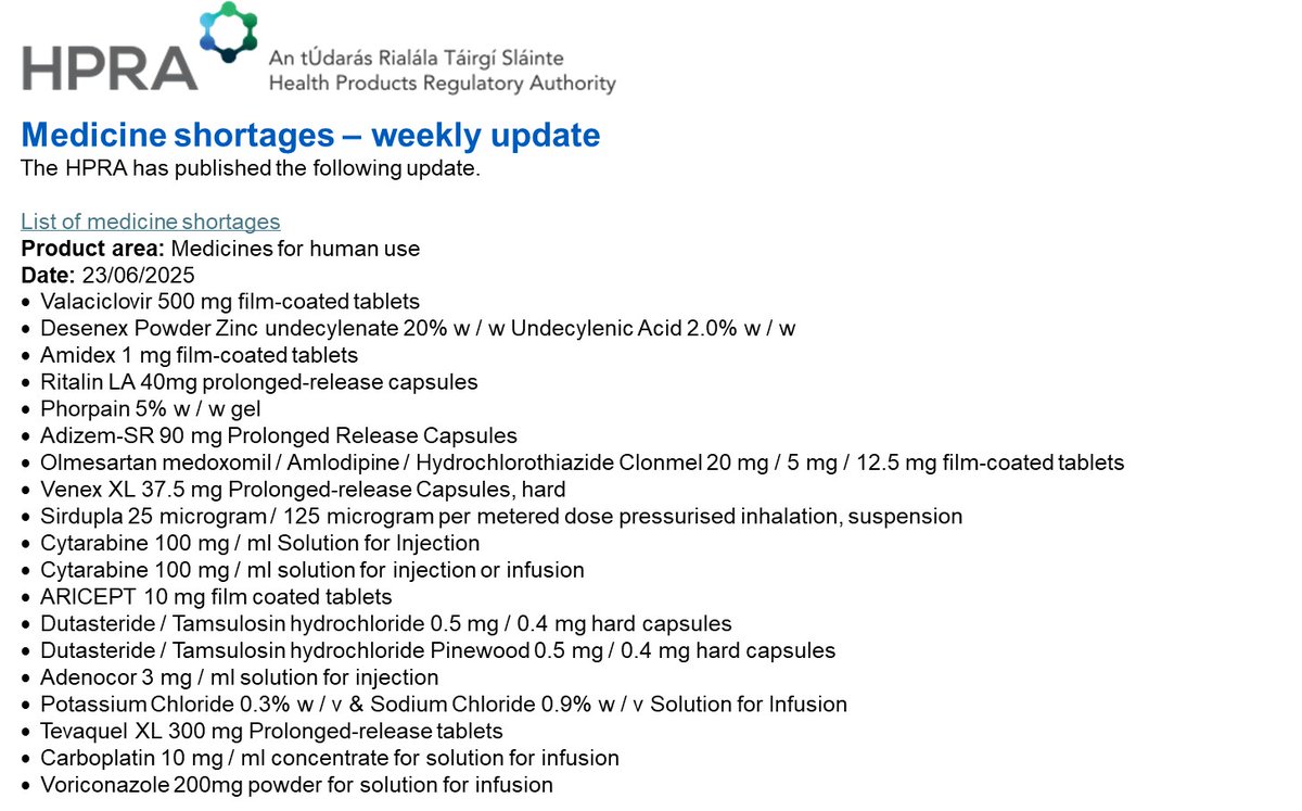 FormularyIE's tweet image. HPRA Medicines Shortages 23/06/2025
@academic_GP_Irl @NEGPTraining @TrinityGPs @GpTrainees @GPTrainee1
@ucdgpgroup @nuigpsociety
@thegpclub_ @ULGPIG @tcdgpsoc @UCC_GP
@MichelleMPS